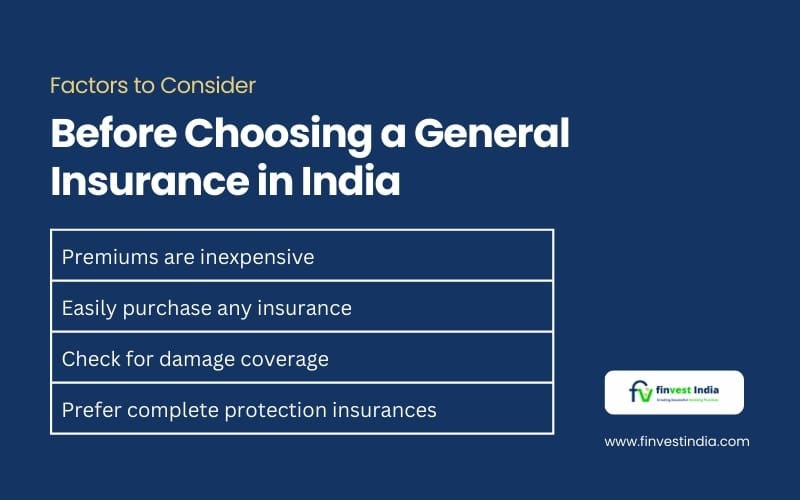 Factors to Consider while choosing general insurance - Finvest India