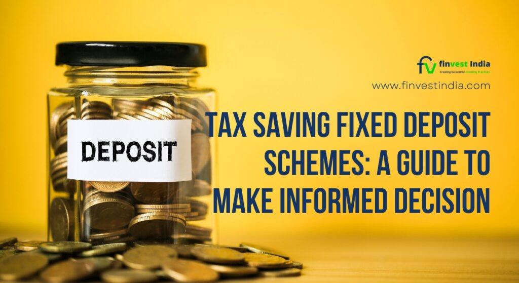 Tax Saving Fixed Deposit Schemes - Finvest india
